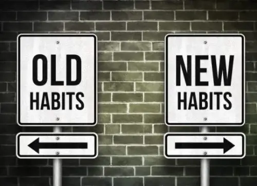 old,habits,versus,new,habits